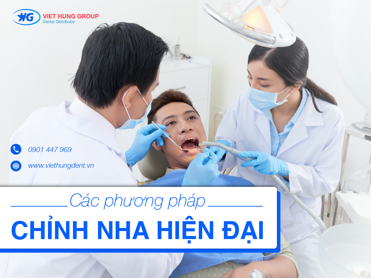 Các Phương Pháp Chỉnh Nha Hiện Đại